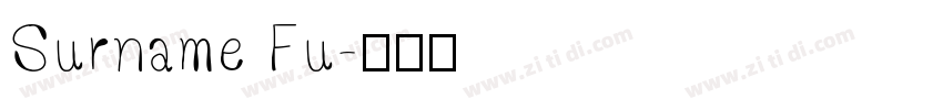 Surname Fu字体转换